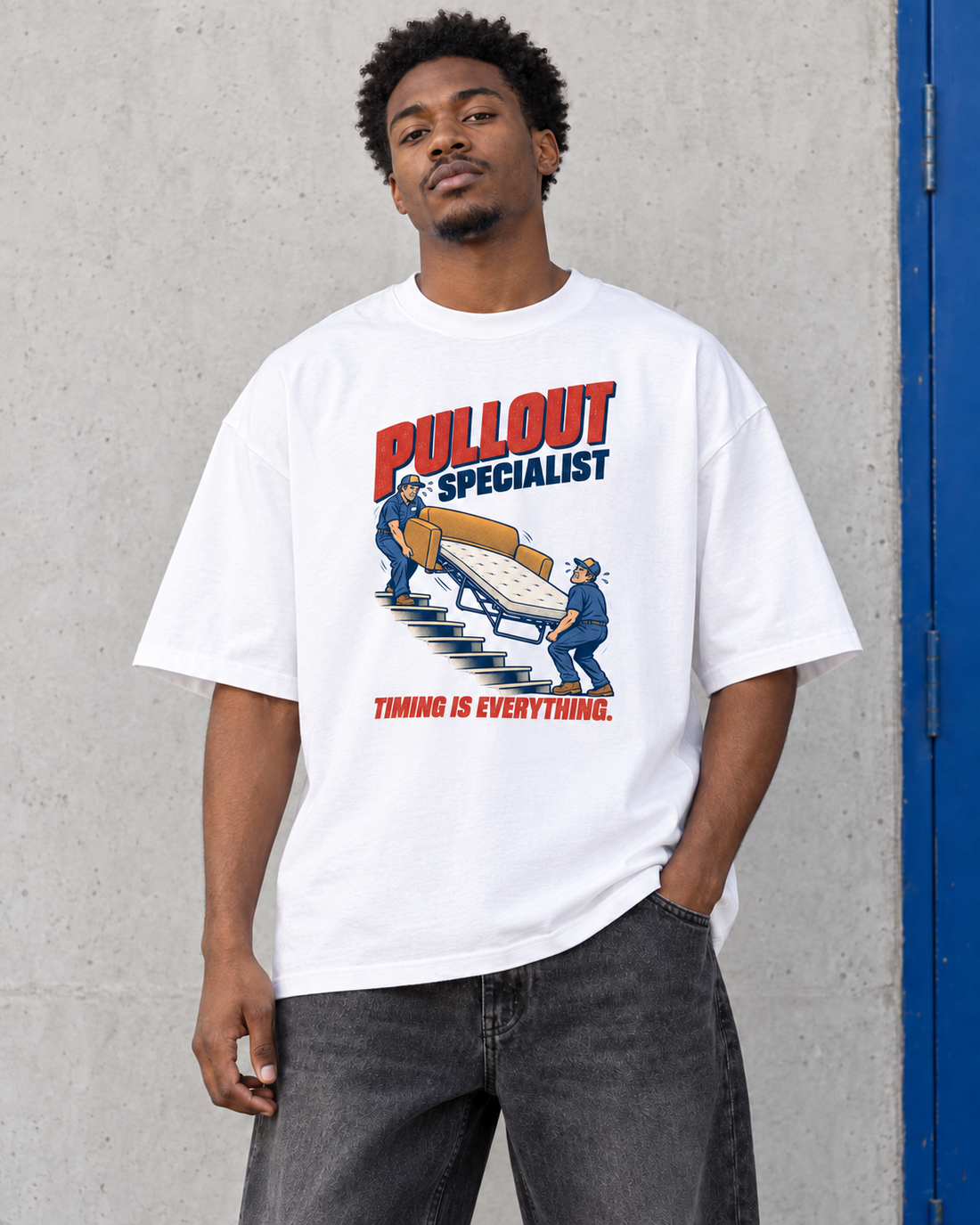 Pullout Specialist graphic on an oversized white tee — generated campaign concept