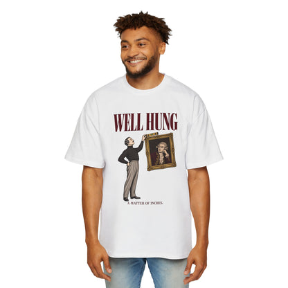 Well Hung Oversized Tee