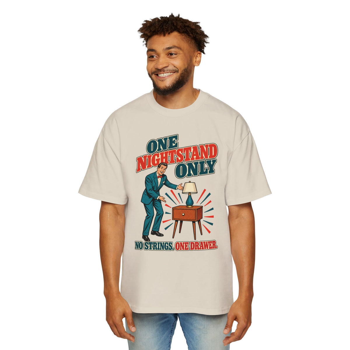 One Nightstand Only Oversized Tee