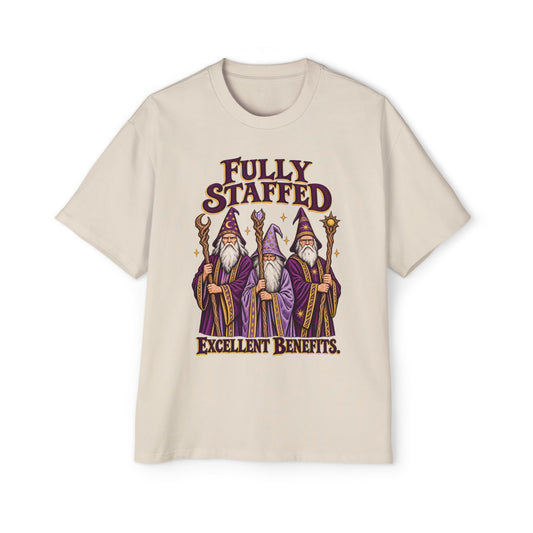 Fully Staffed Oversized Tee