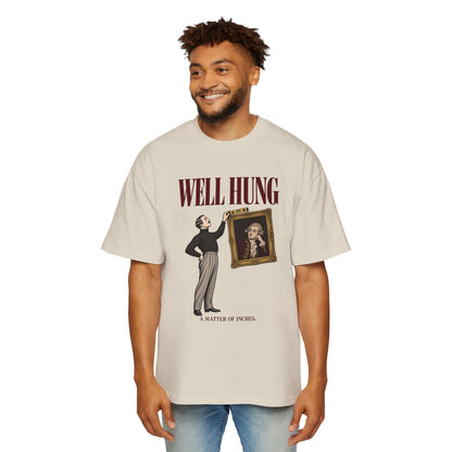 Well Hung Oversized Tee